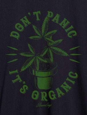 Stonerdays T-shirt Don't Panic It's Organic